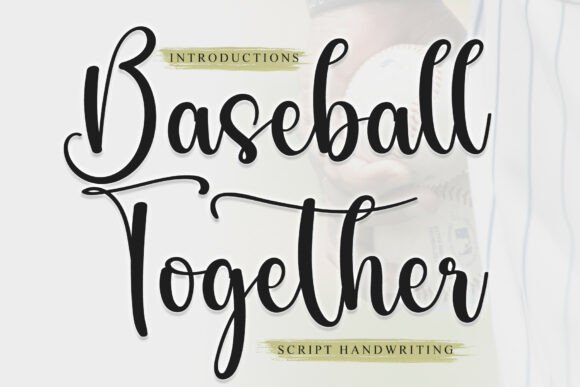 Baseball Together: A Bold Script Font for Dynamic Web Design