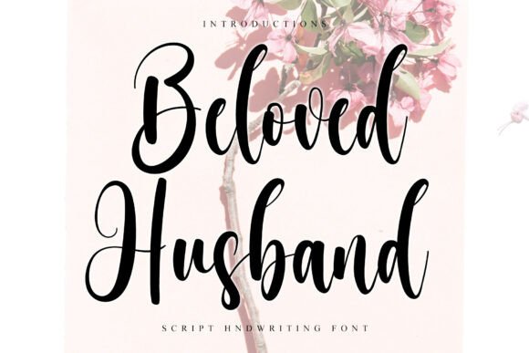 Beloved Husband: A Timeless Script Font for Crafters and Designers