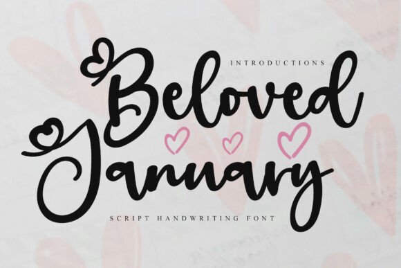 Beloved January: A Font That Adds Elegance to Every Design