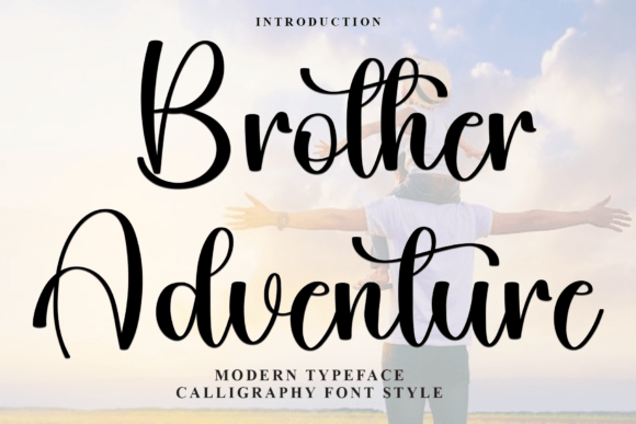 Brother Adventure: A Playful Script Font for Campaign Creativity