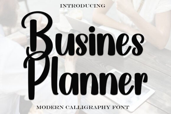 Busines Planner: A Timeless Script Font for Digital Design