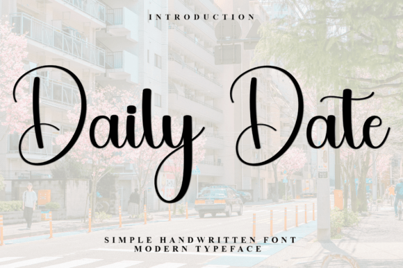 Daily Date: A Script Font for Editorial Elegance