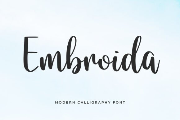 Embroida: The Perfect Font for Elevating Your Brand