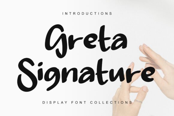 Greta Signature: A Versatile Font for Modern Campaigns