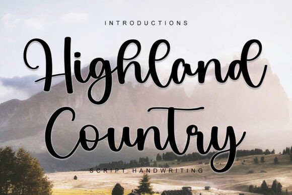 Highland Country: A Handwritten Font with Elegance and Charm