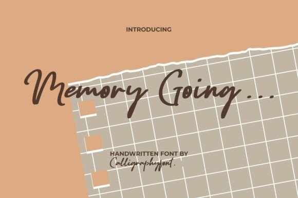 Memory Going Font: A Script That Speaks to Your Campaign