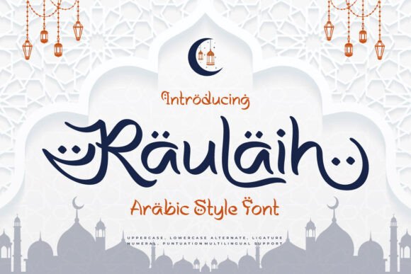 Raulaih - Arabic Style Font for Web Design