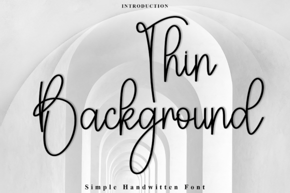 Thin Background: A Versatile Script Font for Editorial Design