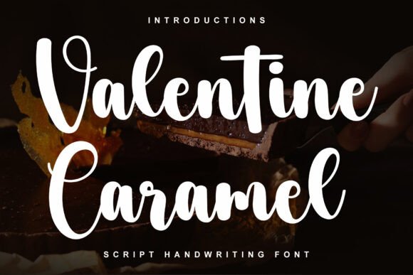 Valentine Caramel: A Font for Crafting with Heart